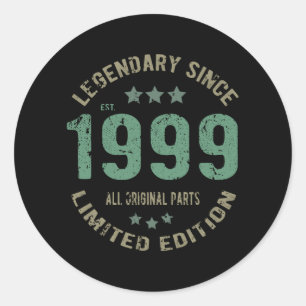 Original Since 1999 Vintage Legend Birthday Gift Classic Round Sticker