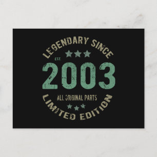 Original Since 2003 Vintage Legend Birthday Gift Postcard