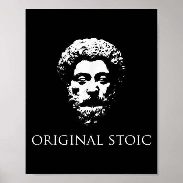 Original Stoic With Marcus The Emperor Aurelius He Poster (Front)