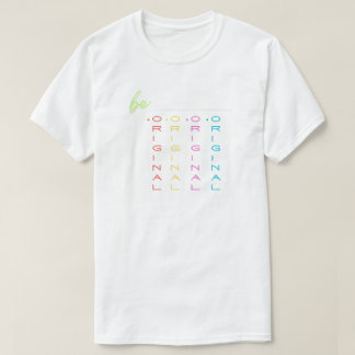 Original, THE OG, Lifestyle, Motivational T-Shirt