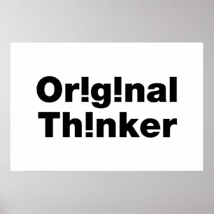 Original Thinker Poster
