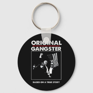 Original Trump Gangster For President 47 Patriotic Keychain