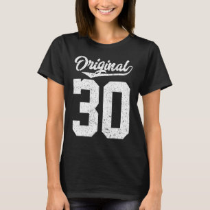 Original Vintage Style Of It´s My 30th Birthday T-Shirt
