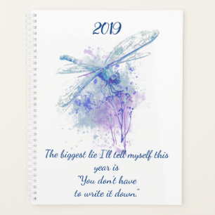 Original Watercolor Dragonfly  Fun Quote 2019 Planner