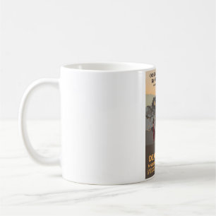 Originally Managed by a Matriarchy! - Death Valley Coffee Mug