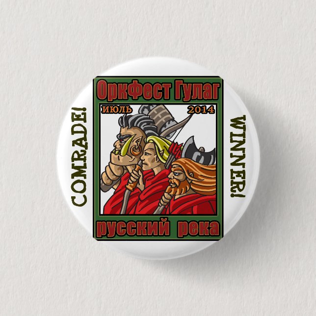 OrkFest Gulag button! 1 Inch Round Button (Front)