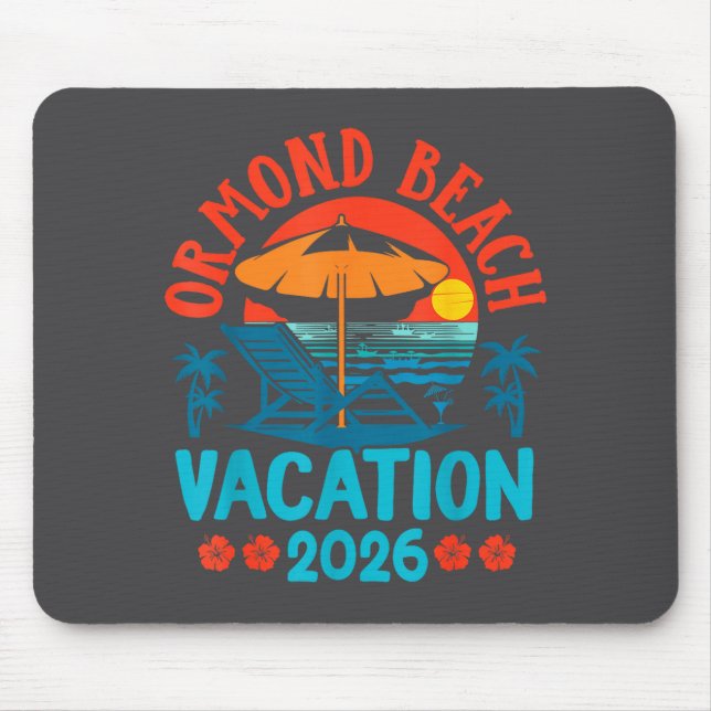 Ormond Beach Florida 2026 Family Vacation Beach Su Mouse Pad (Front)
