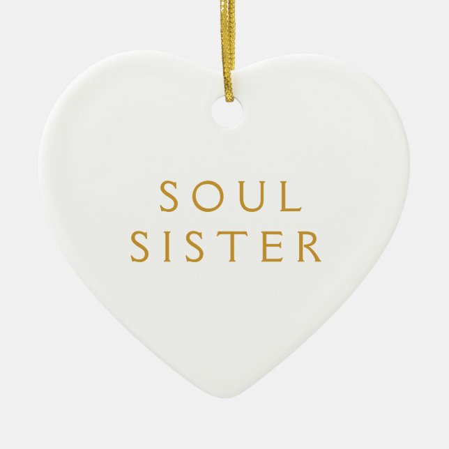Ornament Gift For Soul Sister (Front)