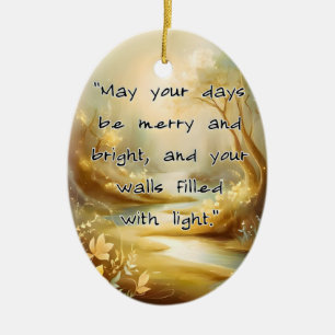 Ornament - May Your Days Be Merry and Bright