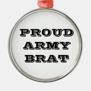 Ornament Proud Army Brat