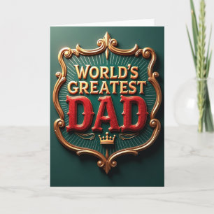 Ornate Worlds Greatest Dad Card