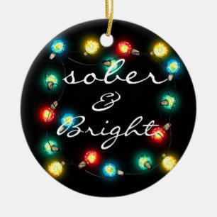 Ornement brillant Sober - Cadeau Sobriety personna