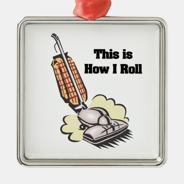 Ornement Carré Argenté Comment je roule (nettoyant à vide) (Devant)