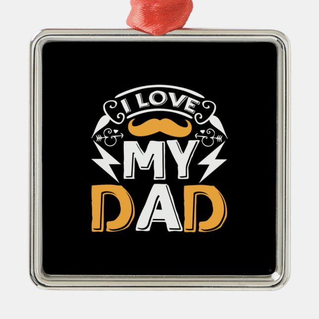 Ornement Carré Argenté Daddy Don J'Aime Mon Papa (Devant)