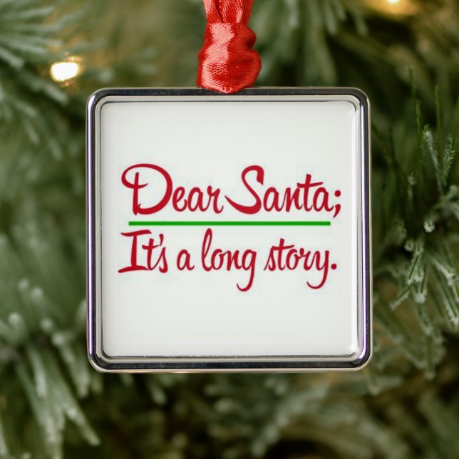 ORNEMENT CARRÉ ARGENTÉ **DEAR SANTA IT'S A LONG STORY** (Arbre)