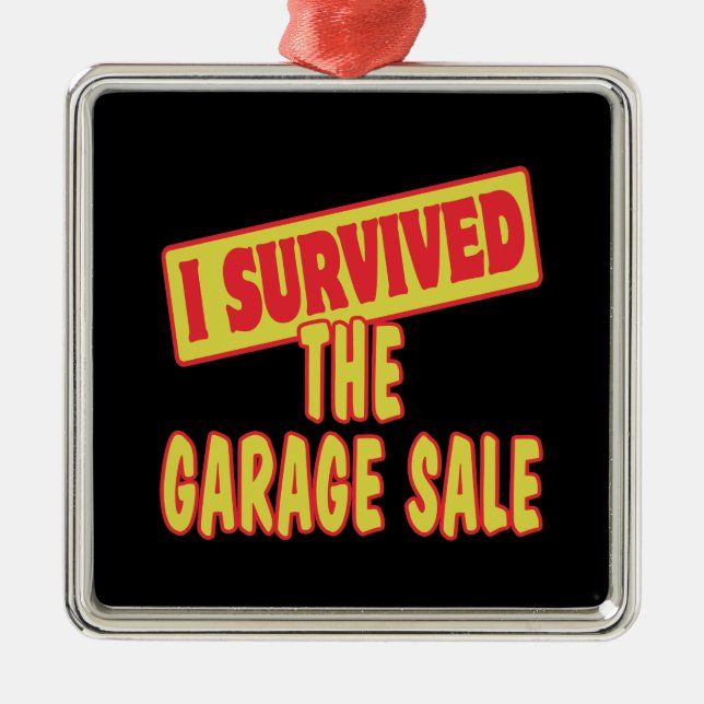 ORNEMENT CARRÉ ARGENTÉ J'AI SURVÉCU À LA VENTE DE GARAGE (Devant)