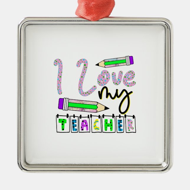 Ornement Carré Argenté J'aime mon enseignant (Devant)