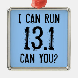 Ornement Carré Argenté Je peux courir 13,1 -- Pouvez-vous ?