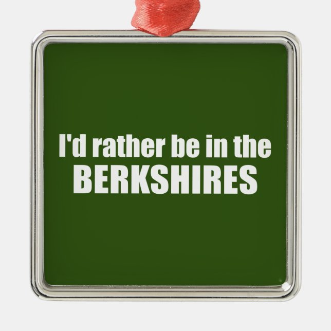 Ornement Carré Argenté Je Préférerais Être Dans Les Berkshires (Devant)