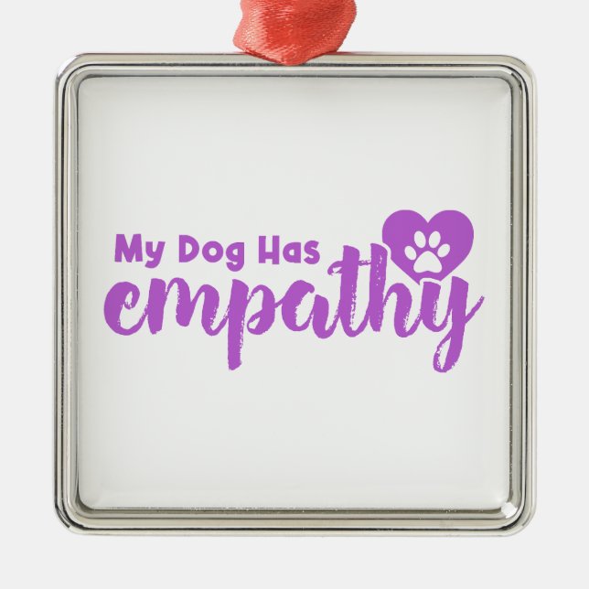 Ornement Carré Argenté Mon Chien A L'Empathie (Devant)