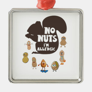 Ornement Carré Argenté Pas de noix Je suis Allergic Peanut Sensibilisatio