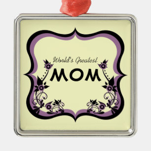 Ornement Carré Argenté Sassy Floral World's Greatest Mom Ornament