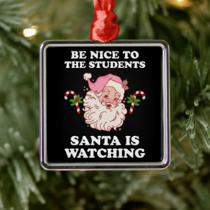 Ornement Carré Argenté Soyez Gentils Avec Les Étudiants Que Père Noël Reg