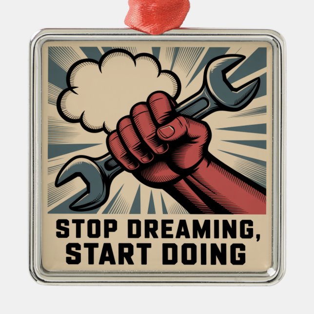 Ornement Carré Argenté Stop Dreaming, Start Doing (Devant)