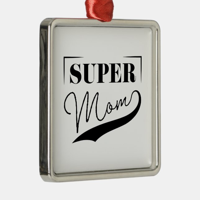 Ornement Carré Argenté Super Maman (Droite)