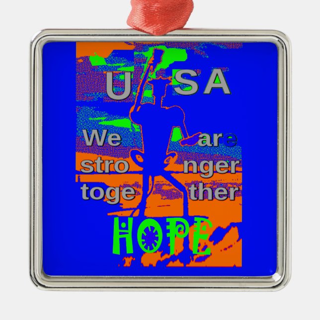 Ornement Carré Argenté USA Hillary Hope Nous Sommes Forts Ensemble (Devant)