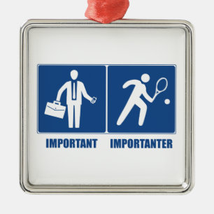 Ornement Carré Argenté Work Is Important, Tennis Is Importanter