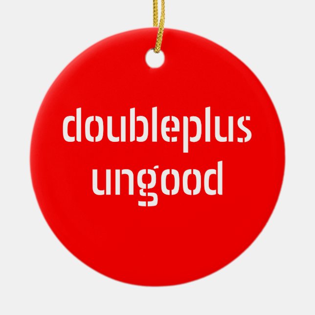 ornement de doubleplusungood/doubleplusgood (Devant)