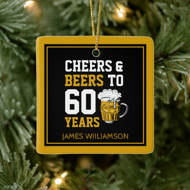 Ornement En Céramique 60e anniversaire Cheers & Bières à 60 ans (Arbre)