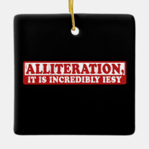 Ornement En Céramique Allitération drôle écriture créative