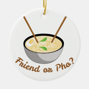 Ornement En Céramique Ami ou Pho