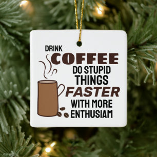 Ornement En Céramique Anniversaire drôle Café Noël