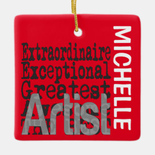 Ornement En Céramique Artiste Extraordinaire CUSTOM