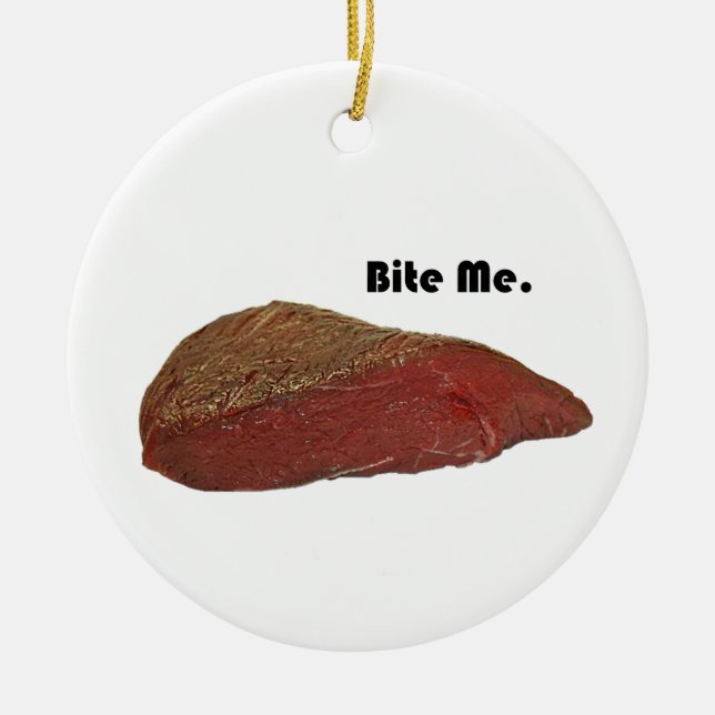 Ornement En Céramique Bite Me Funny Steak Beef Pun Joke (Devant)