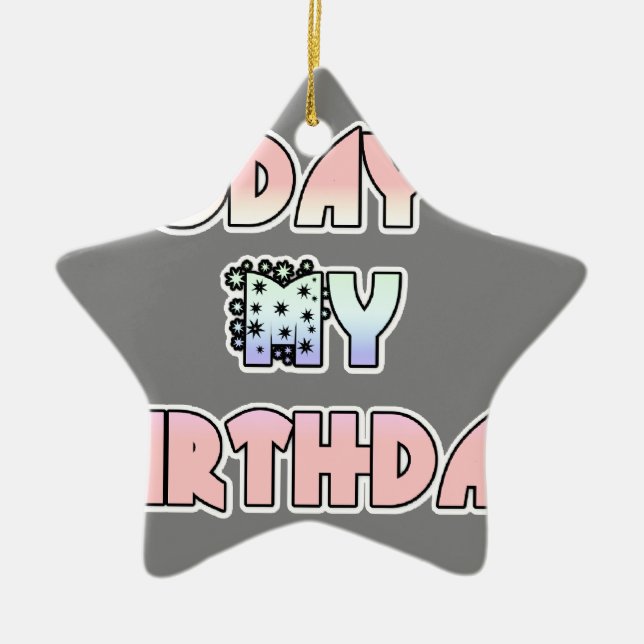 Ornement En Céramique Cadeau HakunaMatata Aujourd'hui est mon anniversai (Devant)
