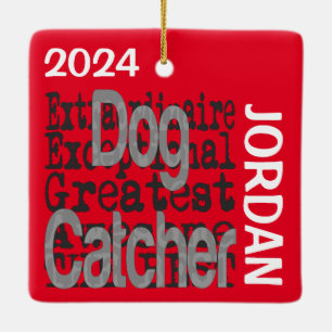 Ornement En Céramique Chien Catcher Extraordinaire PERSONNALISÉ