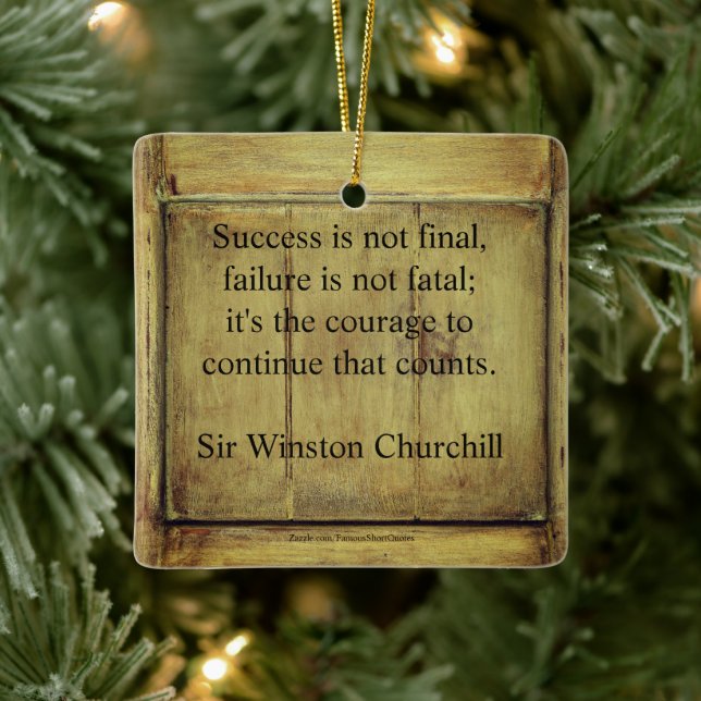 Ornement En Céramique Citation de Winston Churchill; Succès Bois vieilli (Arbre)