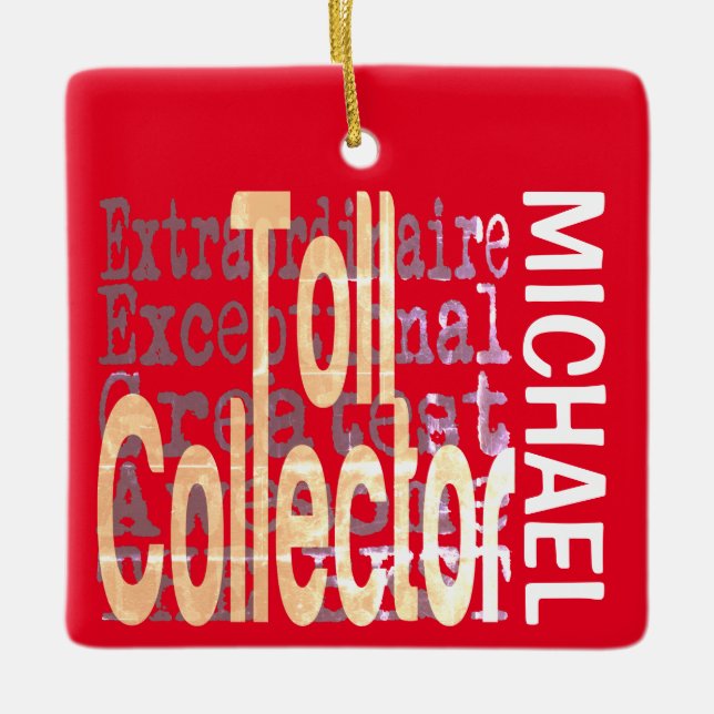 Ornement En Céramique Collecteur de péage Extraordinaire PERSONNALISÉ (Devant)