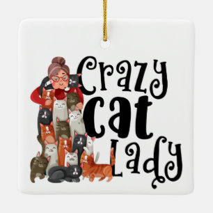 Ornement En Céramique Crazy Cat Lady Pour cet Amoureux des chats dans ta