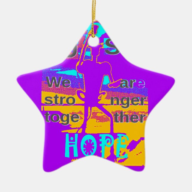 Ornement En Céramique Create Your USA Hope We Are Stronger Together (Devant)