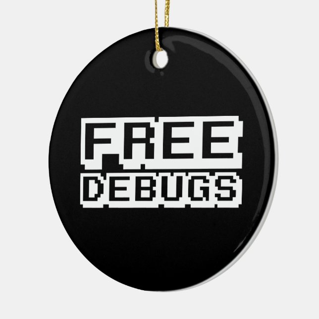 ORNEMENT EN CÉRAMIQUE DEBUGS GRATUITS (Gauche)