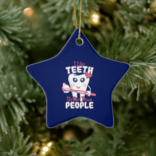 Ornement En Céramique Dentiste drôle - Comme les dents mieux que les gen