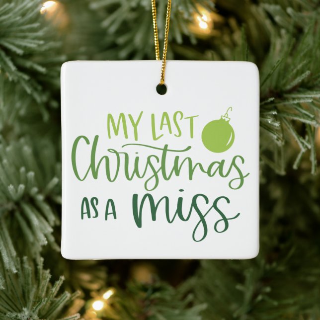 Ornement En Céramique Dernier Noël vert comme Miss Photo personnalisée (Arbre)