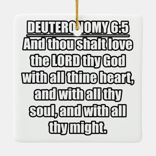 Ornement En Céramique Deutéronome 6:5 KJV Bible Verse (Dos)