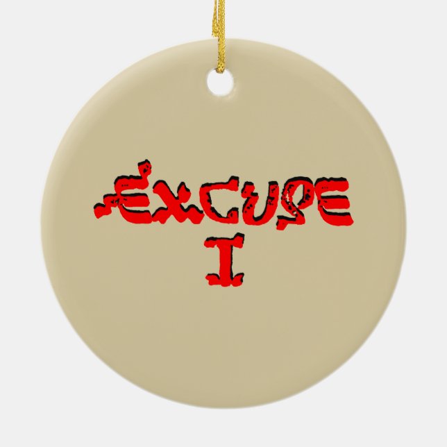 Ornement En Céramique Excuse I (Dos)