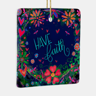 Ornement En Céramique Floral Inspiration Ayent Faith Citation Inspiritis